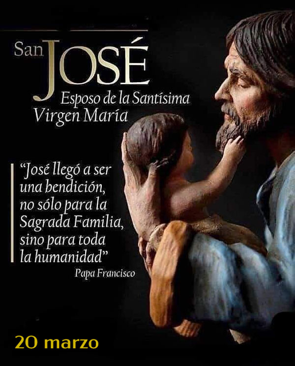 Solemnidad de San José, esposo de la Bienaventurada Virgen María